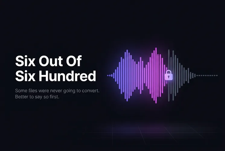 Some Files Were Never Going to Convert